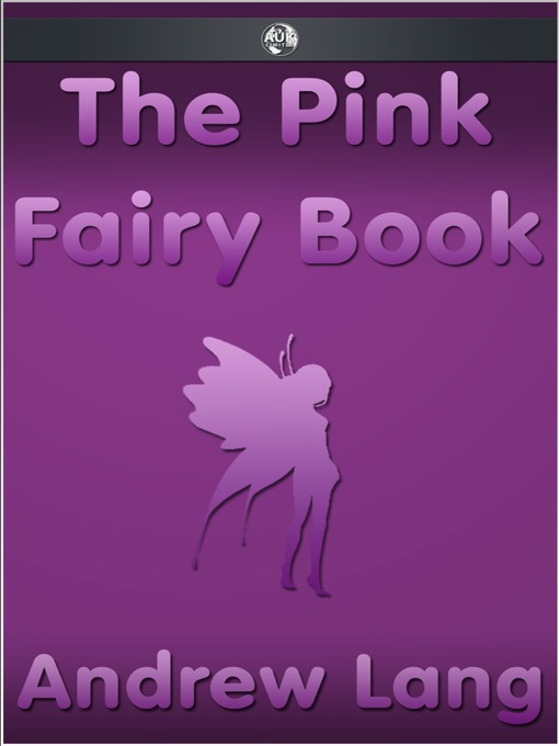 Title details for The Pink Fairy Book by Andrew Lang - Available